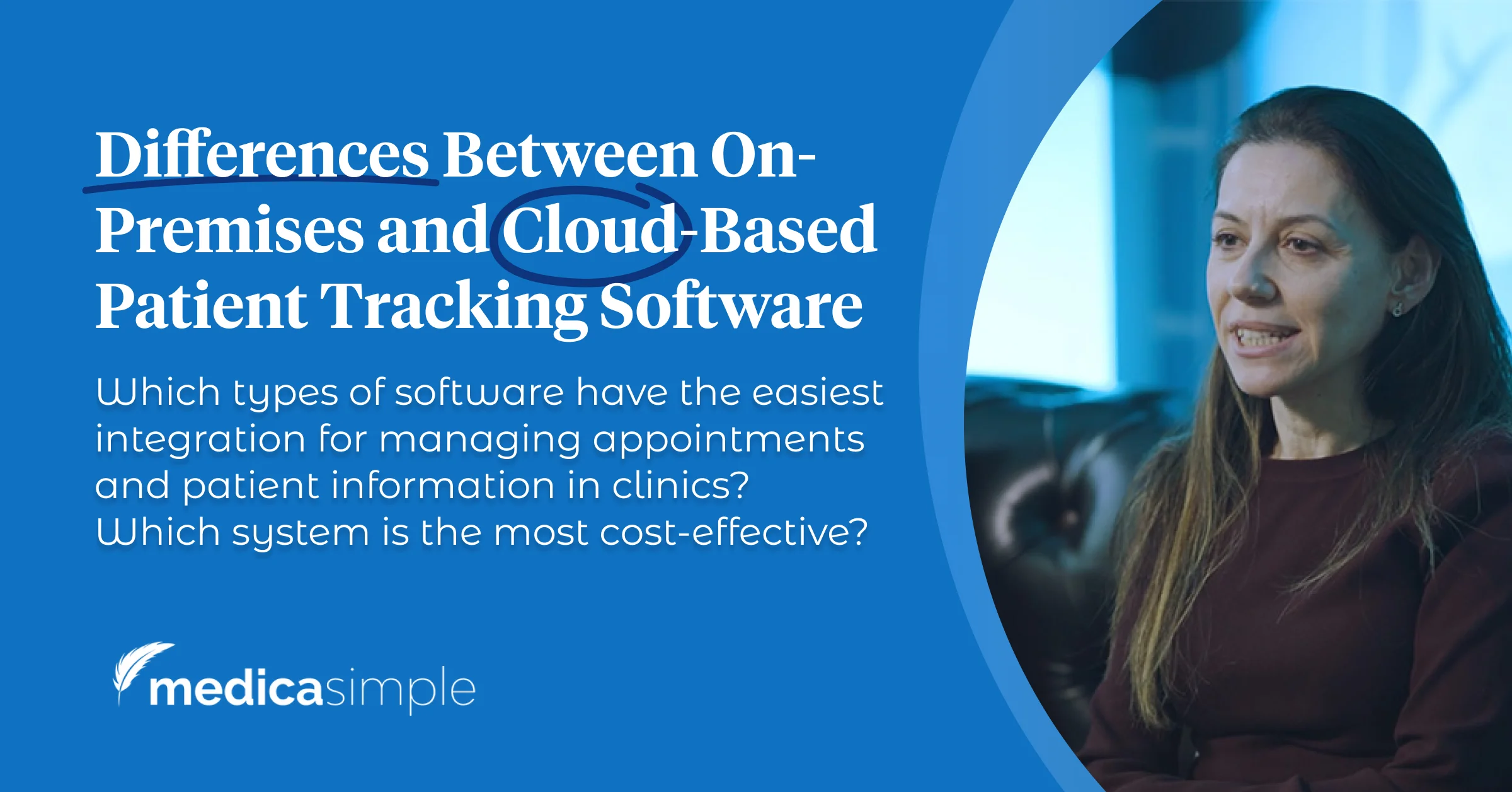 Differences Between On-Premise and Cloud-Based Patient Tracking Programmes